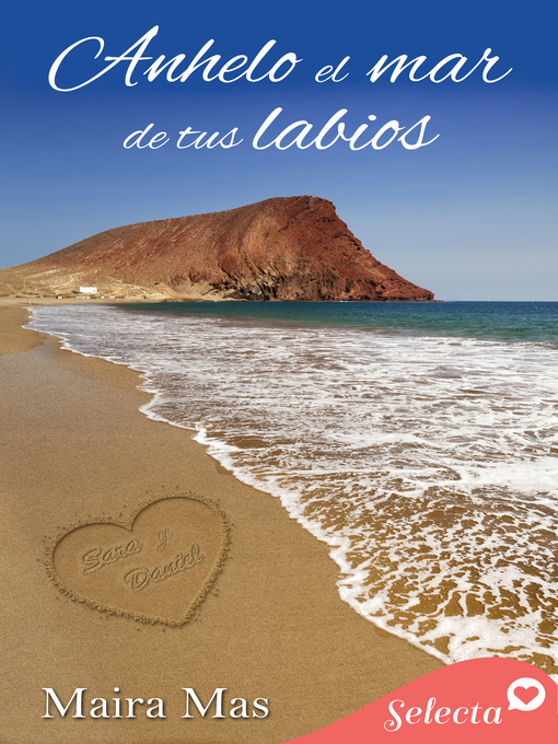 Title details for Anhelo el mar de tus labios by Maira Mas - Wait list